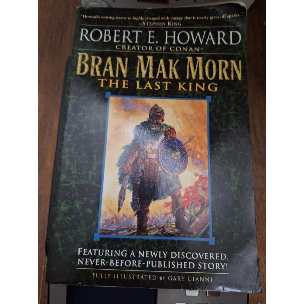 Bran Mak Morn The Last King Robert E Howard Illustrated Del Rey Paperback 2005